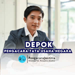 Jasa Pengacara PTUN di Depok