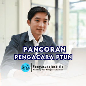 Jasa Pengacara PTUN di Pancoran, Jakarta Selatan