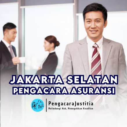 🏛️ Pengacara Asuransi di Jakarta Selatan: Solusi Cepat untuk Klaim Asuransi Anda 1 Pengacara Asuransi di Jakarta Selatan