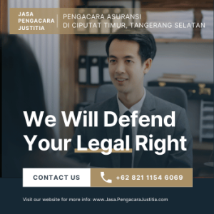 Pengacara Asuransi di Ciputat Timur, Tangerang Selatan