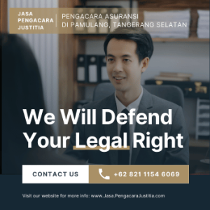 Pengacara Asuransi di Pamulang, Tangerang Selatan